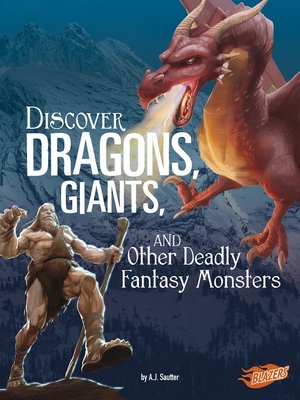 cover image of Discover Dragons, Giants, and Other Deadly Fantasy Monsters